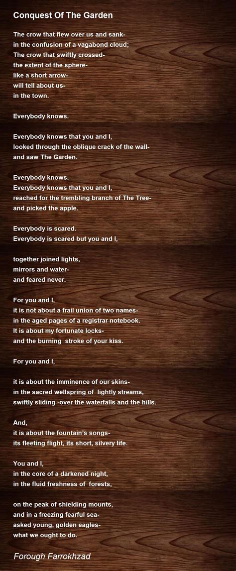 Conquest Of The Garden Poem by Forough Farrokhzad - Poem Hunter