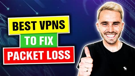 Can Vpn Improve Packet Loss 3 Best Vpns To Fix Packet Loss Youtube