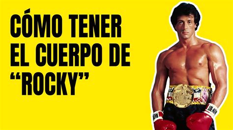 Entrenamiento De Sylvester Stallone Para Tener El Cuerpo De Rocky Balboa