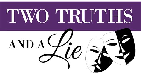 Two Truths And A Lie