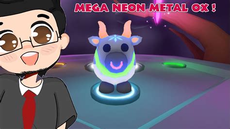 Mega Neon Metal Ox Efsane Pet Adopt Me Youtube