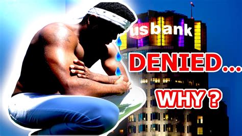 5 Reasons You Were Denied A Credit Card My Us Bank Denial Youtube