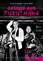 Film: Grüße aus Fukushima – SchwarzesBayern.de