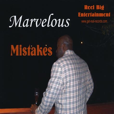 Marvelous Mistakes 2008