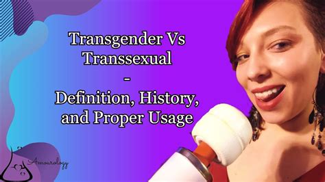 transgender vs transsexual definition history and proper usage youtube