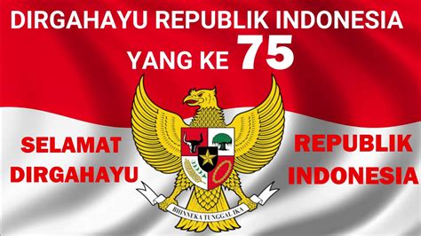 Selamat Dirgahayu Republik Indonesia Yg Ke 75 🇮🇩🇮🇩 Youtube