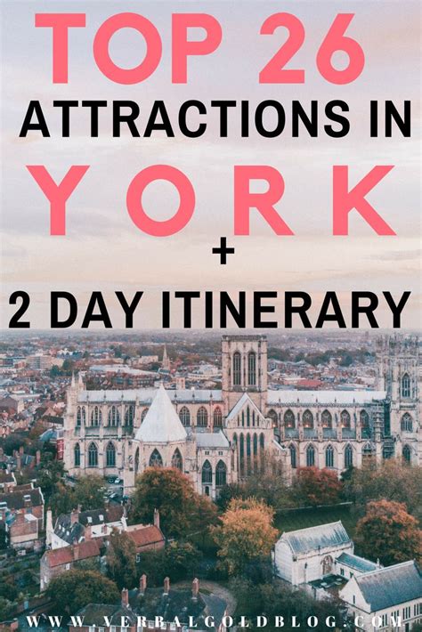 Top 26 Attractions In York A 2 Day Itinerary Itinerary England