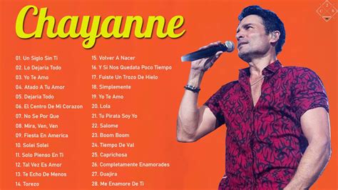 CHAYANNE Sus Mejores Éxitos CHAYANNE 30 Grandes Éxitos Enganchados