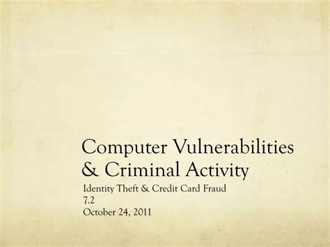 PPT Computer Vulnerabilities Criminal Activity PowerPoint