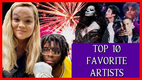 Top 10 Favorite Music Artists Youtube
