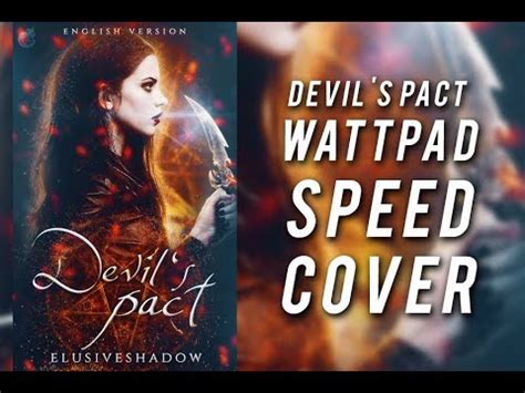 Devil S Pact Wattpad Speed Cover YouTube