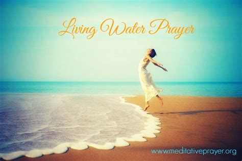 Living Waters Prayer Christian Meditative Prayer