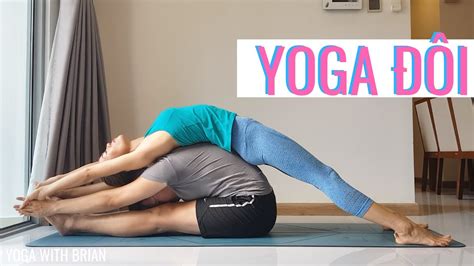 5 ĐỘng TÁc Yoga ĐÔi DỄ TẬp Ft Sophie BÀi TẬp Yoga Cho NgƯỜi MỚi