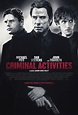 Criminal Activities - film 2015 - AlloCiné