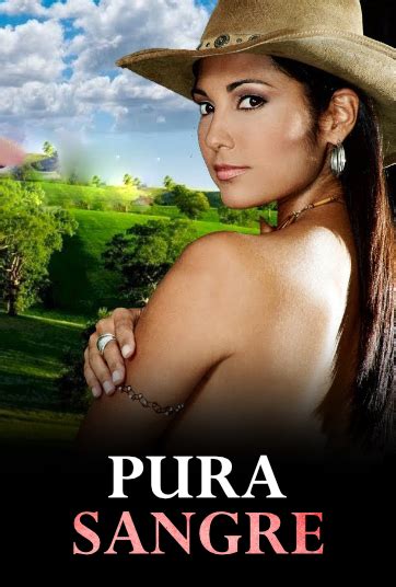 pura sangre 1994 novela venezolana