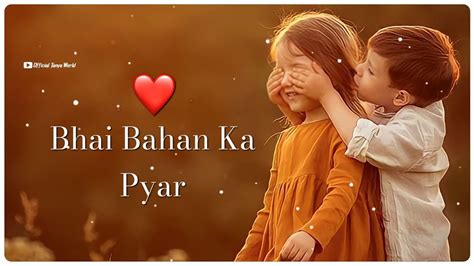 🥀best Bhai Ho ️brother And Sister Whatsapp Status💖bhai Bahan Statusbhai Bahan Ka Pyar🥀
