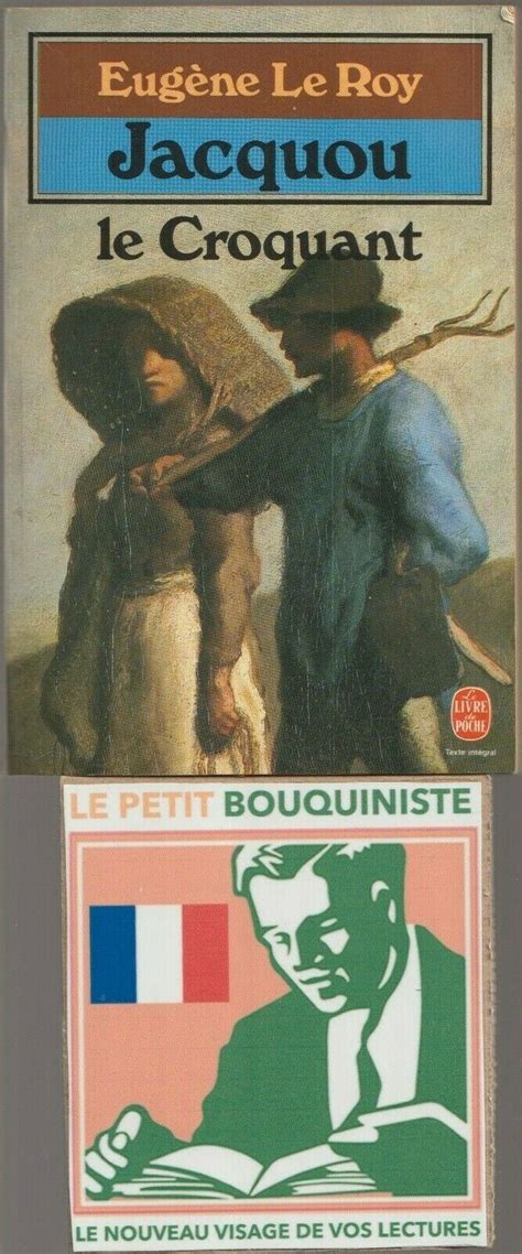 Jacquou le Croquant Eugène Le Roy Le Livre de Poche n3165 1988
