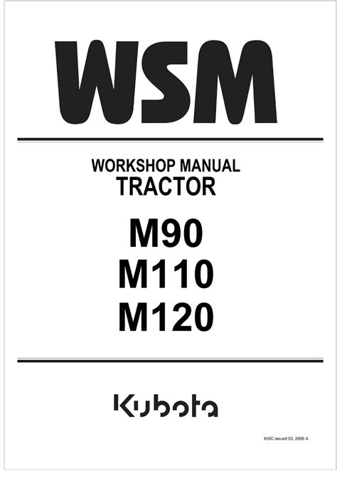 Kubota Tractor M110 Workshop Manual