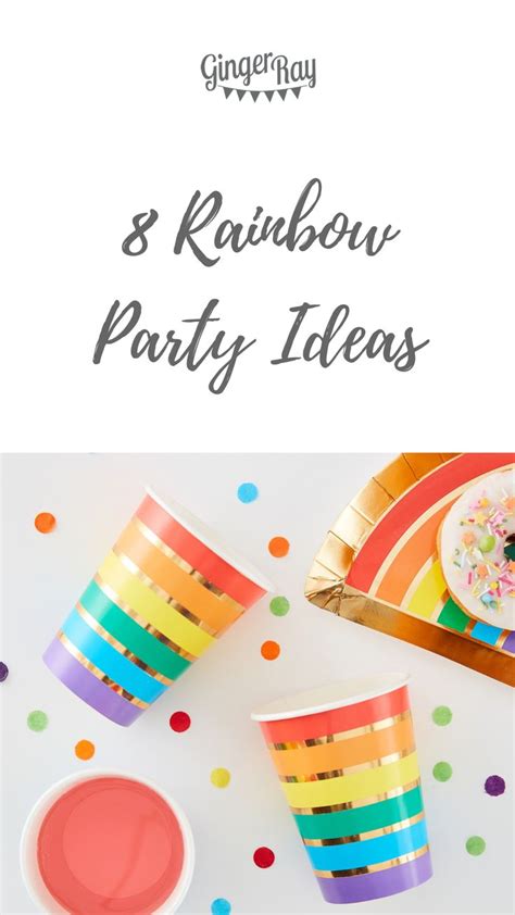 8 Easy Rainbow Party Ideas Rainbow Parties Rainbow Theme Party