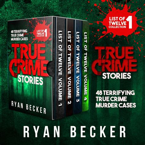buy true crime stories boxset 48 terrifying true crime murder cases list of twelve collection