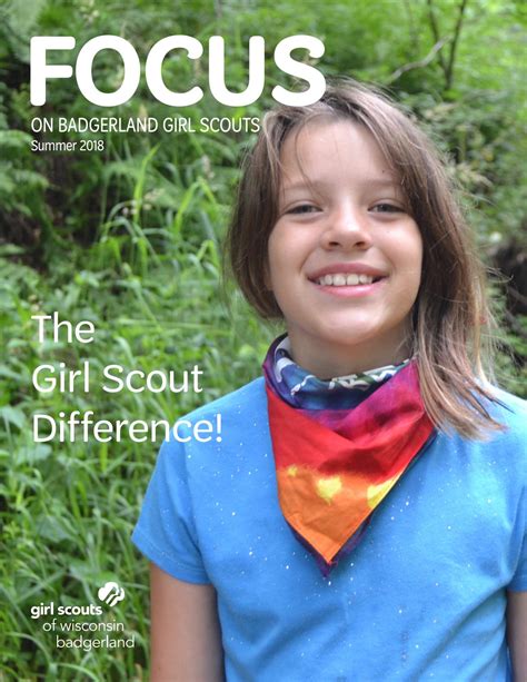 Focus On Badgerland Girl Scouts By Girl Scouts Of Wisconsin Badgerland