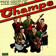 The Champs The Best Of The Champs UK vinyl LP album (LP record) (494673)