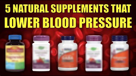 5 Natural Blood Pressure Supplements That Lower Blood Pressure