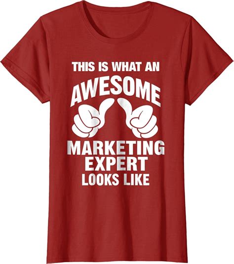 Marketing Expert Awesome Looks Funny Marketing T T Shirt
