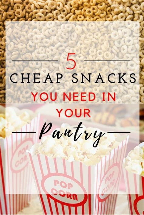 5 Cheap Snacks You Need In Your Pantry In 2020 Cheap Snack Cheap