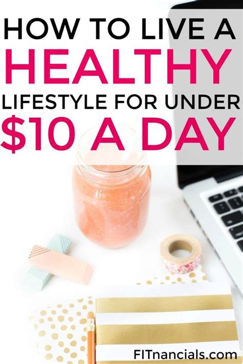 How To Live A Healthy Lifestyle For Under $10 A Day (With ...
