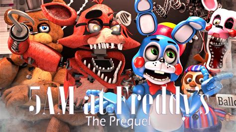 Sfmfnaf 5 Am At Freddys The Prequel Reanimated Youtube