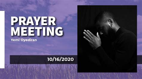 Prayer For The Next Generation Rccg Hop Prayer Meeting 16102020
