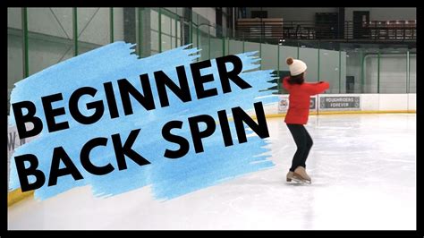 Figure Skating Spins Beginner Back Spin Tutorial Youtube