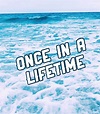 | Once In A Lifetime | | Disney Amino