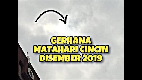 Kamis, 26 desember 2019 link live streaming gerhana matahari cincin 26 desember 2019 dari siaran bmkg | next month. MALAYSIA | GERHANA MATAHARI CINCIN DISEMBER 2019 - YouTube
