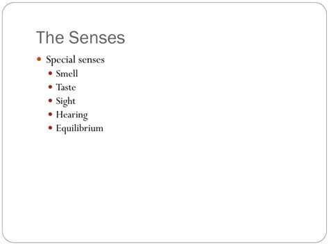 Ppt Special Senses Powerpoint Presentation Free Download Id9373079