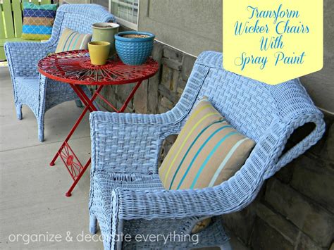 Transform Wicker Chairs With Spray Paint Organize And Decorate Everything