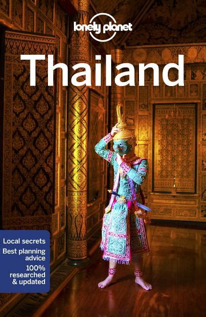 Travel Guide Lonely Planet Thailand Paperback 9781786570581