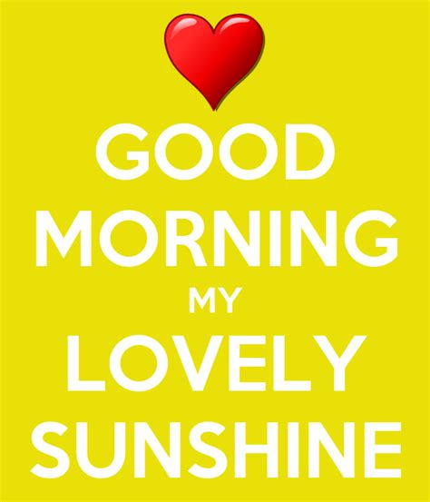 Good Morning My Lovely Sunshine Poster Asa Keep Calm O Matic