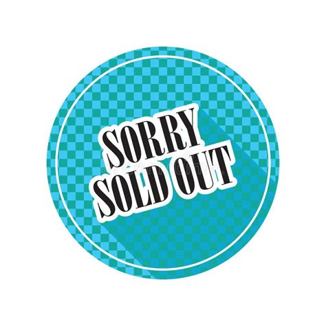 Sorry Sold Out Label Vector Illustration Decorative Design Stock
