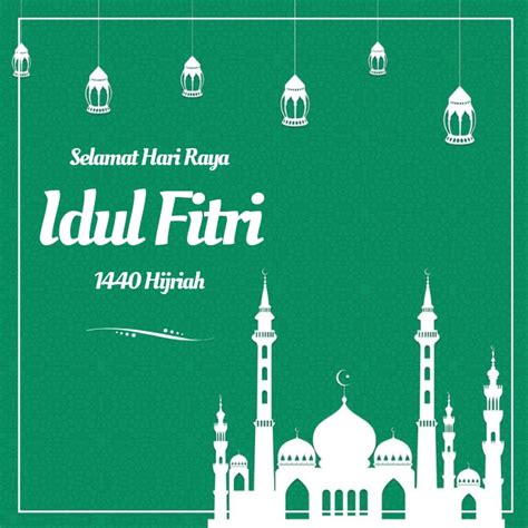 Selamat Hari Raya Idul Fitri 1440 Hijriah Template Postermywall