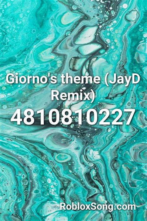 Giorno S Theme Jayd Remix Roblox Id Roblox Music Codes Making My