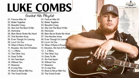 LukeCombs Greatest Hits Full Album Best Songs Of LukeCombs Playlist YouTube
