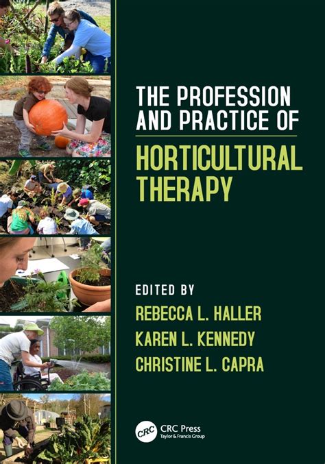 The Profession And Practice Of Horticultural Therapy Ebook Rental In