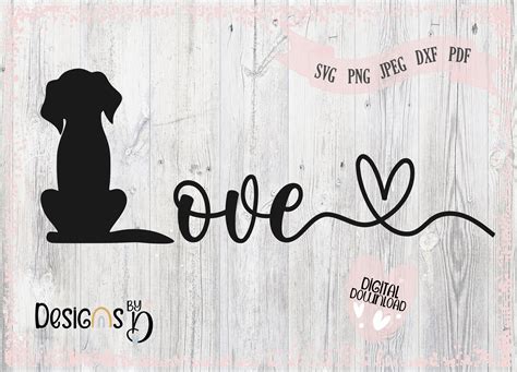 Puppy Love Svg Love Dogs Svg File For Cutting Machine Etsy