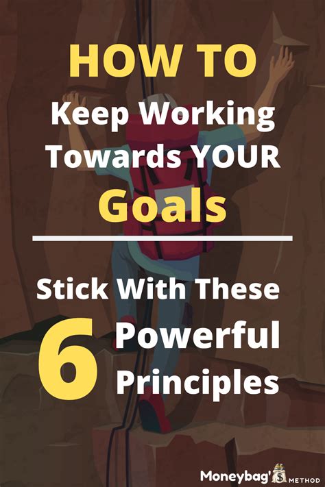 How To Keep Working Towards Your Goals Principles Goals News Games