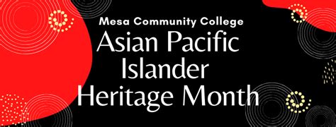 Asian Pacific Islander Heritage Month 2020 Student Life Mesa
