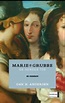 Marie Grubbe og hendes tid