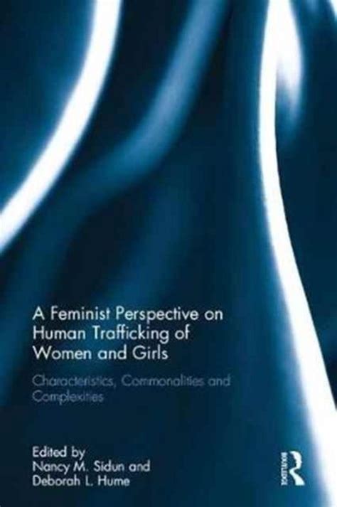 a feminist perspective on human trafficking of women and girls 9781138701755 boeken