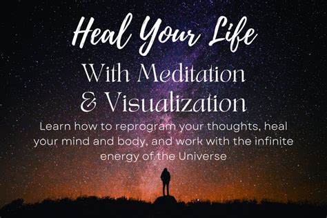 Heal Your Life With Meditation And Visualization
